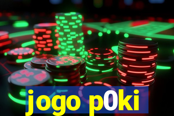 jogo p0ki